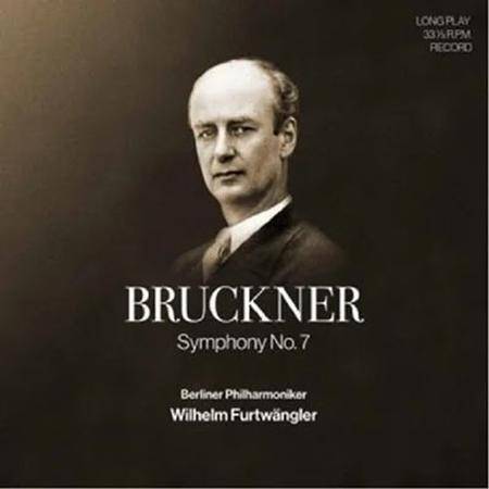 Wilhelm Furtwängler – Bruckner - Symphony No. 7 (2LP)